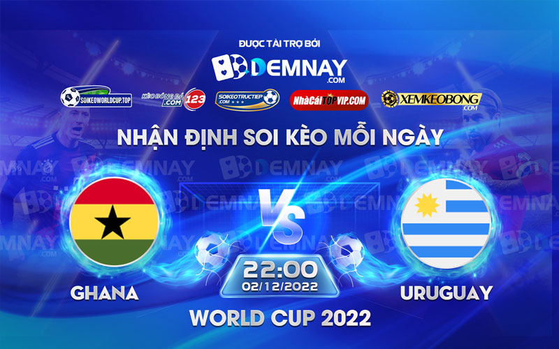 Tip soi kèo trực tiếp Ghana vs Uruguay – 22h00 02122022 – World Cup 2022